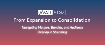 From Expansion to Consolidation: Mergers, Bundles, and the Impact on Advertisers
